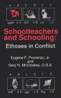 Schoolteachers And Schooling - Preview