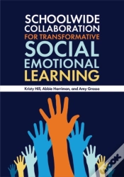 Capa do artigo Schoolwide Collaboration For Transformative Social Emotional Learning