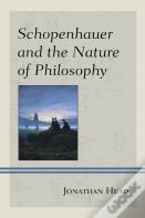 Schopenhauer And The Nature Of Philosophy