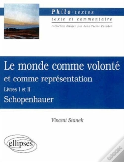 Capa do artigo Schopenhauer ; Le Monde Comme Volonte Et Comme Representation ; Livre 1 Et 2