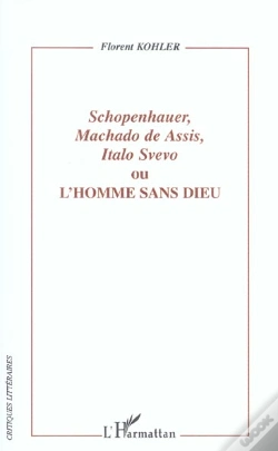 Capa do artigo Schopenhauer, Machado De Assis, Italo Servo Ou L'Homme Sans Dieu