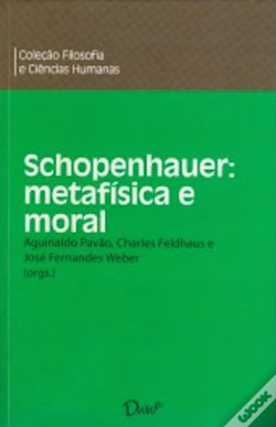 Capa do artigo Schopenhauer: Metafísica E Moral