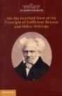 Schopenhauer: On The Fourfold Root Of The Principle Of Sufficient Reason And Other Writings - Preview