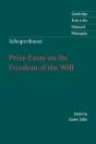 Schopenhauer: Prize Essay On The Freedom Of The Will - Preview