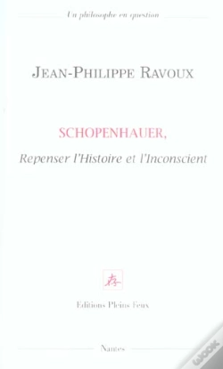 Capa do artigo Schopenhauer ; Repenser L'Histoire Et L'Inconscient