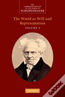 Schopenhauer: The World As Will And Representation: Volume 2