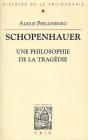 Schopenhauer ; Une Philosophie De La Tragédie - Preview