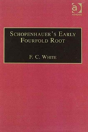Schopenhauer'S Early Fourfold Root - Preview