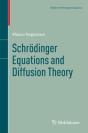 Schrodinger Equations And Diffusion Theory - Preview