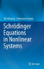 Schrodinger Equations In Nonlinear Systems - Preview