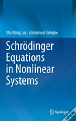 Capa do artigo Schrodinger Equations In Nonlinear Systems