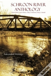 Schroon River Anthology