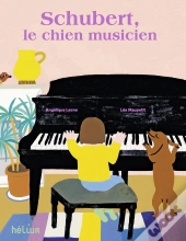Schubert, Le Chien Musicien