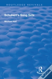 Schubert'S Song Sets