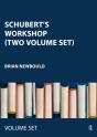 Schubert'S Workshop (Two Volume Set) - Preview