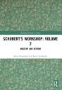 Schubert'S Workshop: Volume 2 - Preview
