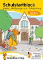Schulstart-Block Ab 6 Jahre - Kunterbunte Übungen Zum Schulanfang : Vorschule Und Schulanfang - Einschulung Mädchen, Einschulung Junge - Buchstaben Un - Preview