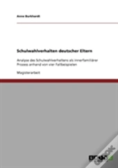 Schulwahlverhalten Deutscher Eltern
