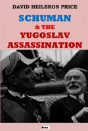 Schuman & The Yugoslav Assassination - Preview