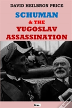 Capa do artigo Schuman & The Yugoslav Assassination