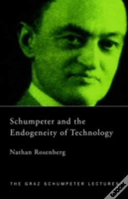 Capa do artigo Schumpeter And The Endogeneity Of Technology