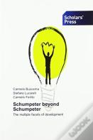 Schumpeter Beyond Schumpeter