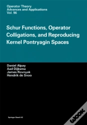 Capa do artigo Schur Functions, Operator Colligations, And Reproducing Kernel Pontryagin Spaces