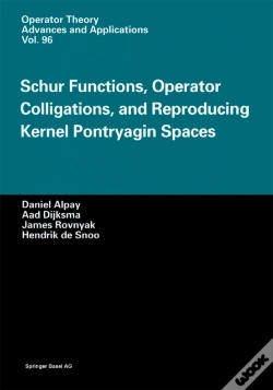 Capa do artigo Schur Functions, Operator Colligations, And Reproducing Kernel Pontryagin Spaces