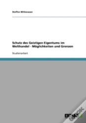 Capa do artigo Schutz Des Geistigen Eigentums Im Welthandel - Moglichkeiten Und Grenzen