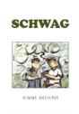 Schwag - Preview