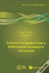 Schwarz'S Lemma From A Differential Geometric Viewpoint