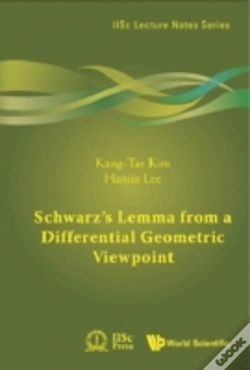 Capa do artigo Schwarz'S Lemma From A Differential Geometric Viewpoint