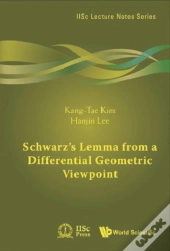 Schwarz'S Lemma From A Differential Geometric Viewpoint