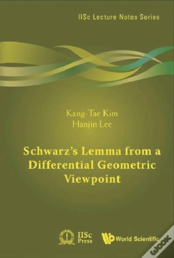 Capa do artigo Schwarz'S Lemma From A Differential Geometric Viewpoint