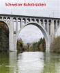 Schweizer Bahnbrucken /Allemand - Preview