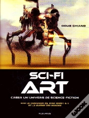 Capa do artigo Sci-Fi Art ; Créer Un Univers De Science-Fiction