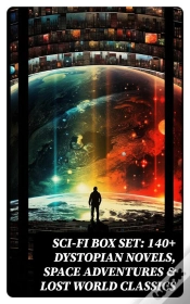 Capa do artigo Sci-Fi Box Set: 140+ Dystopian Novels, Space Adventures & Lost World Classics