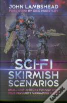 Sci-Fi Skirmish Scenarios