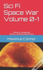 Sci Fi Space War Volume 0-1