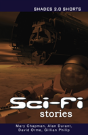 Sci-Fi Stories Shades Shorts 2.0 - Preview