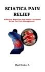Sciatica Pain Relief   Wyatt Ember A. - Preview