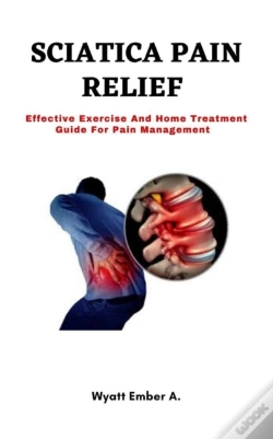 Capa do artigo Sciatica Pain Relief   Wyatt Ember A.