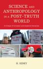 Science And Anthropology In A Post-Truth World - Preview