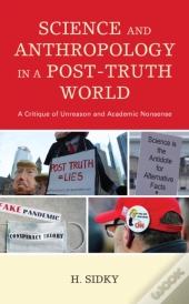 Science And Anthropology In A Post-Truth World