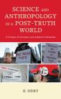 Science And Anthropology In A Post-Truth World - Preview