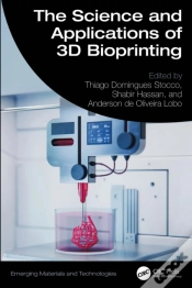 Capa do artigo Science And Applications Of 3d Bioprinting