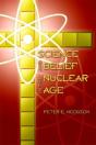 Science And Belief In The Nuclear Age - Preview