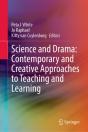 Science And Drama: Contemporary And Creative Approaches To Teaching And Learning - Preview