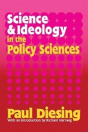 Science And Ideology In The Policy Sciences - Preview