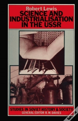 Capa do artigo Science And Industrialization In The U.S.S.R.